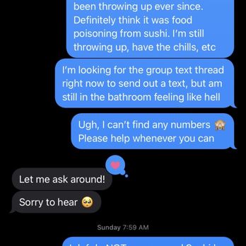 The Sushi By Jin - Sunday morning text sent to my manager after seriously sick from Jin dinner the night before. Lost over $300 from missing a day of work. - Sushi Bars Near Me - North Hollywood, California The Sushi By Jin - Sunday morning text sent to my manager after seriously sick from Jin dinner the night before. Lost over $300 from missing a day of work. - Sushi Bars Near Me - North Hollywood, California