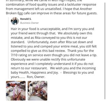 Another Broken Egg Cafe - Response from the owner to my wife addressing our concerns. Felt very defensive on his end over an honest yelp review. - Breakfast & Brunch Near Me - Pensacola, Florida
