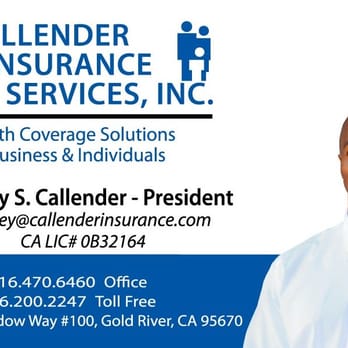 Callender Insurance Services, Inc - Bentley Callender - Insurance Near Me - Gold River, California Callender Insurance Services, Inc - Bentley Callender - Insurance Near Me - Gold River, California