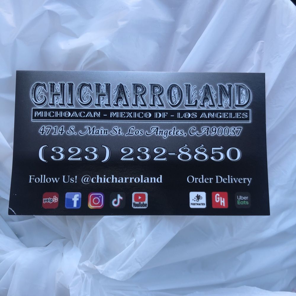 Chicharroland - Business card - Mexican Near Me - Los Angeles, California