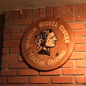Wooden Nickel Tavern - Burgers Near Me - Tucson, Arizona