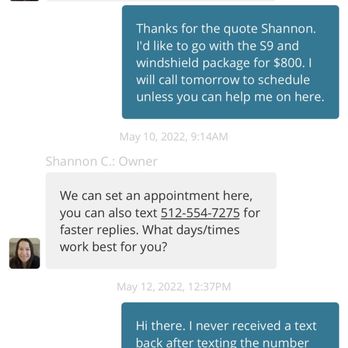 Austin Window Tint - Being responsive up until providing the call/text number, texted using my number and then radio silence - Car Window Tinting Near Me - Austin, Texas