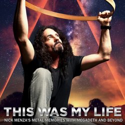 Laemmle Noho 7 - "This Was My Life, Nick Menza's Metal Memories With Megadeth And Beyond" The film will premier on Thursday, February 13th at Laemmle NoHo 7