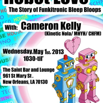 The Saint - robot love with cameron kelv - Dive Bars Near Me - New Orleans, Louisiana The Saint - robot love with cameron kelv - Dive Bars Near Me - New Orleans, Louisiana