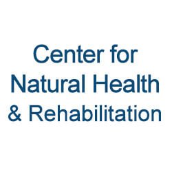 Center for Natural Health & Rehabilitation - The Center for Natural Health & Rehabilitation