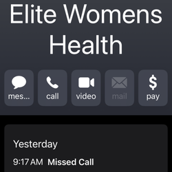 Elite Women's Health - Missed call from elite because I was working