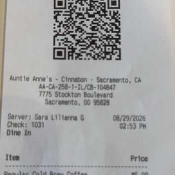 Cinnabon - 8/29/2026:  Auntie Anne's receipt--Not Dutch Brothers! - Bakeries Near Me - Sacramento, California
