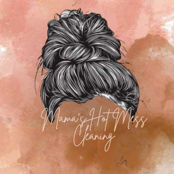Mama’s Hot Mess Cleaning - Logo - Home Cleaning Near Me Mama’s Hot Mess Cleaning - Logo - Home Cleaning Near Me