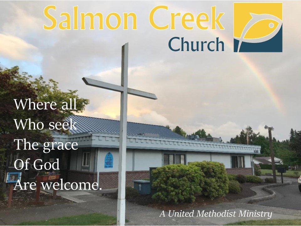 SALMON CREEK CHURCH Updated September 2024 12217 NE Highway 99