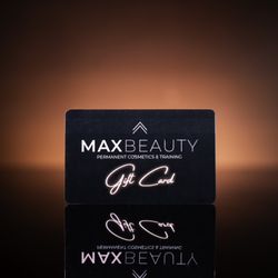 Max Beauty - Gift cards are available