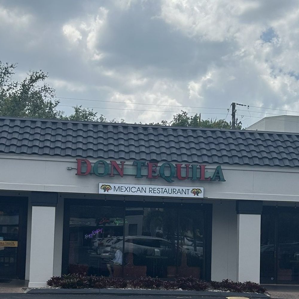 Don Tequila Mexican Restaurant - Parking lot view - Mexican Near Me - Naples, Florida Don Tequila Mexican Restaurant - Parking lot view - Mexican Near Me - Naples, Florida