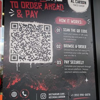 Hecho Al Carbon - Order and pay ahead of time using their QR code. - Mexican Near Me - Riverside, California