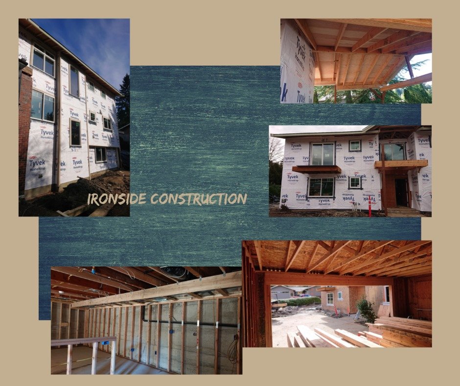 IRONSIDE CONSTRUCTION Updated August 2024 Snohomish, Washington General Contractors