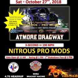 Atmore Dragway - Saturday ~ October 27, 2018
