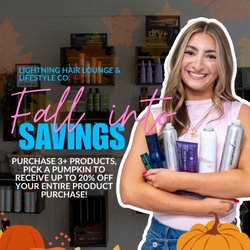 Lightning Hair Lounge - Pick a pumpkin & save! Purchase 3+ products at Lightning Hair Lounge in Saxonburg and reveal surprise savings up to 20% off!