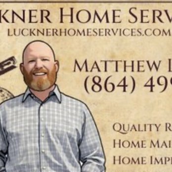Luckner Home Services - General Contractors Near Me - Walhalla, South Carolina Luckner Home Services - General Contractors Near Me - Walhalla, South Carolina