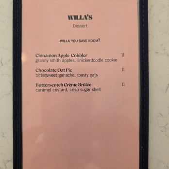 Willa's - 2026-3-20 Dessert Menu - New American Near Me - Tampa, Florida