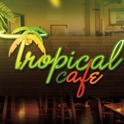 Tropical Cafe