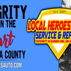 Local Heroes Auto Care - Integrity First!