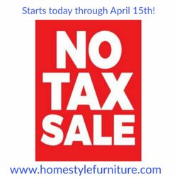 Home Style Furniture - No tax sale now through April 15th!

Quality you deserve at a price you'll LOVE! 

#homestylefurniture 
www.homestylefurniture.com