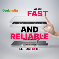 Geekmatics - Fast & Reliable repairs at Geekmatics
