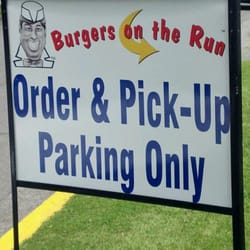Burgers On The Run - Parking area sign.