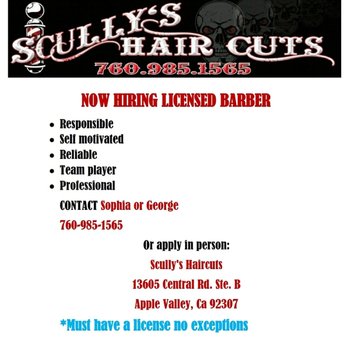 Scully's Hair Cuts - Now hiring full time and part time position available. Please apply in person. - Barbers Near Me - Apple Valley, California Scully's Hair Cuts - Now hiring full time and part time position available. Please apply in person. - Barbers Near Me - Apple Valley, California