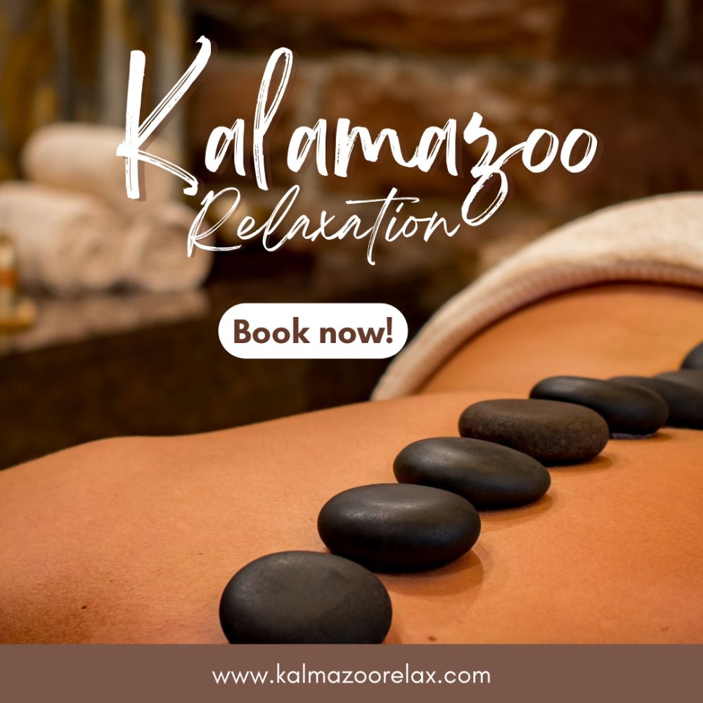 KALAMAZOO RELAXATION Updated May 2024 435 St, Kalamazoo