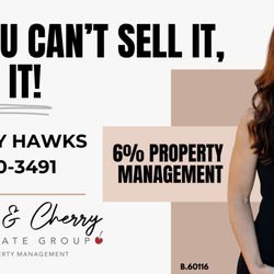 Black and Cherry Real Estate Group - If You Can't Sell It, Rent It! We'd love you answer your questions today!