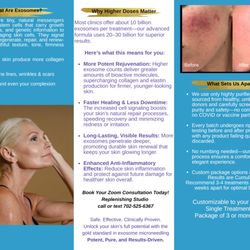 Replenishing Studio - Microneedling with Exosomes Brochure Caption:
"Glow from within Discover the science-backed power of Microneedling with Exosomes -- for
