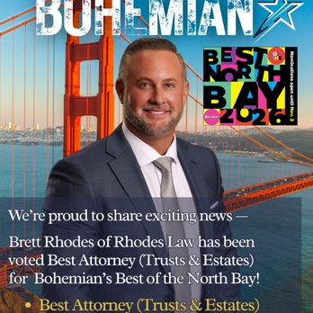 Rhodes Law - Brett Rhodes, voted Best Trusts & Estates Attorney - Bohemian Best of the North Bay (2026) - Wills, Trusts, & Probates Near Me - Santa Rosa, California Rhodes Law - Brett Rhodes, voted Best Trusts & Estates Attorney - Bohemian Best of the North Bay (2026) - Wills, Trusts, & Probates Near Me - Santa Rosa, California