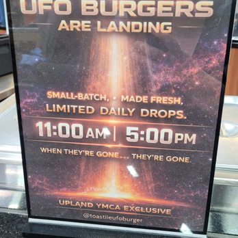 Toastiie UFO Burger - He has 2 times of the day he serves, lunch and dinner. You don't need to be a member of the Y to come and dine. - Burgers Near Me - Upland, California Toastiie UFO Burger - He has 2 times of the day he serves, lunch and dinner. You don't need to be a member of the Y to come and dine. - Burgers Near Me - Upland, California