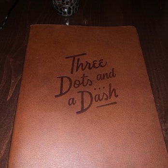 Three Dots and A Dash - Menu - Asian Fusion Near Me - Chicago, Illinois Three Dots and A Dash - Menu - Asian Fusion Near Me - Chicago, Illinois