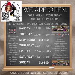 The Cat's Whiskers Art Studio - Manteca - Our 2025 Downtown Manteca Art Studio Gallery Storefront Hours.