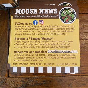 Droolin' Moose - Moose news! - Chocolatiers & Shops Near Me - Bloomington, Minnesota Droolin' Moose - Moose news! - Chocolatiers & Shops Near Me - Bloomington, Minnesota
