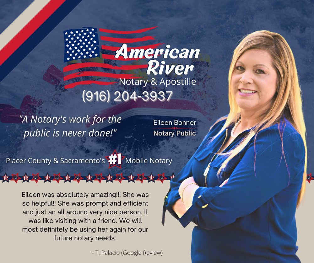AMERICAN RIVER NOTARY & APOSTILLE Updated August 2024 191 E View Dr