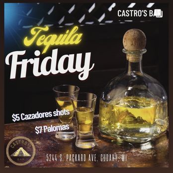 Castro’s Bar - tequila friday - Bars Near Me - Cudahy, Wisconsin Castro’s Bar - tequila friday - Bars Near Me - Cudahy, Wisconsin