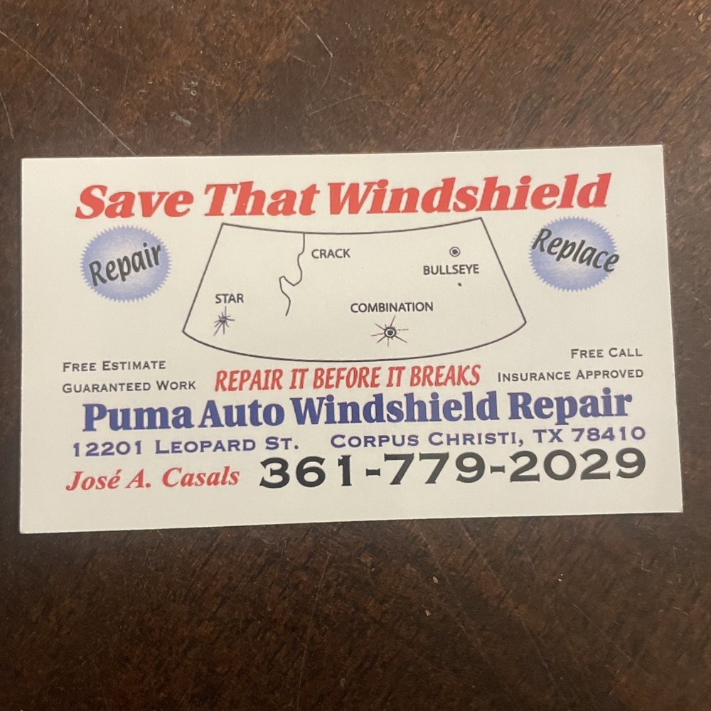 Puma Auto Windshield Repair - Business card - Windshield Installation & Repair Near Me - Corpus Christi, Texas Puma Auto Windshield Repair - Business card - Windshield Installation & Repair Near Me - Corpus Christi, Texas