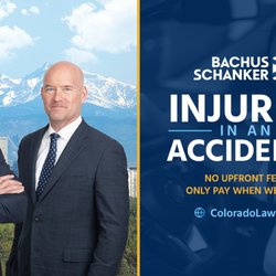Bachus & Schanker, Personal Injury Lawyers | CO Springs Office - Bachus & Schanker Ad for accident injury cases.