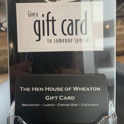 The Hen House of Wheaton - Hen House Gift cards