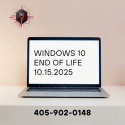 Windows 10 end of life is here. Let us help you upgrade! IT Service Provider in Oklahoma City