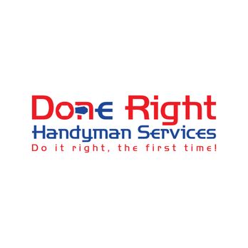 Done Right Handyman Services - 888-45-RIGHT - Handyman Near Me
