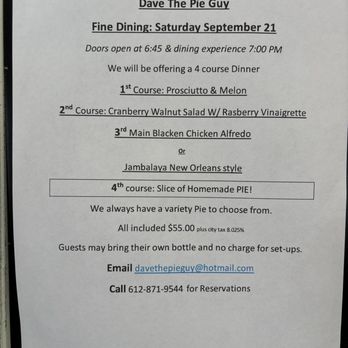 Dave The Pie Guy - FINE DINING EVENT!!!! September 21. Recipe comes from the old Hotel Sofitel!!! - Desserts Near Me - Minneapolis, Minnesota Dave The Pie Guy - FINE DINING EVENT!!!! September 21. Recipe comes from the old Hotel Sofitel!!! - Desserts Near Me - Minneapolis, Minnesota