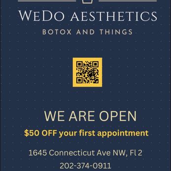 WeDo Aesthetics - Opening Sign - Aestheticians Near Me - Washington, DC, District of Columbia