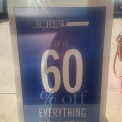 J Crew Factory - The sign outside the front door advertising GREAT SALE (but meh).