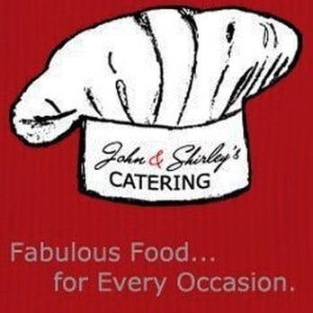 John & Shirley's Catering - Caterers Near Me John & Shirley's Catering - Caterers Near Me