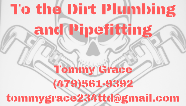 To The Dirt Plumbing & Pipefitting