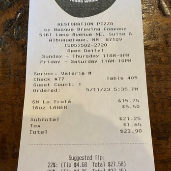 Restoration Pizza - Receipt has tip figured out for you. - Pizza Near Me - Albuquerque, New Mexico