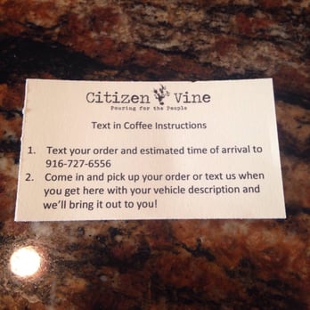Citizen Vine - Text in your coffee orders. - Tapas/Small Plates Near Me - Lincoln, California