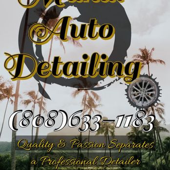 Makai Auto Detailing - Proudly Serving ALL of Maui the convenience of Mobile Detailing Services - Car Wash Near Me Makai Auto Detailing - Proudly Serving ALL of Maui the convenience of Mobile Detailing Services - Car Wash Near Me